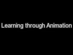 Learning through Animation