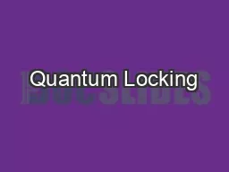 Quantum Locking