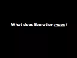 What does liberation