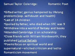 Samuel Taylor Coleridge:              Romantic Poet