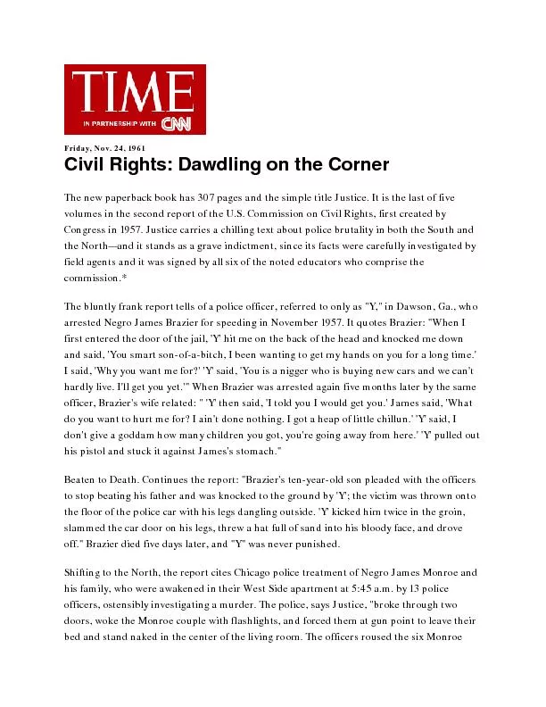 Friday, Nov. 24, 1961 Civil Rights: Dawdling on the Corner The new pap