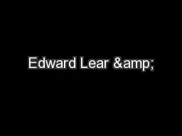 Edward Lear &