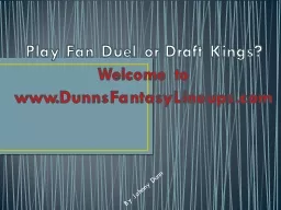 Play Fan Duel or Draft Kings?