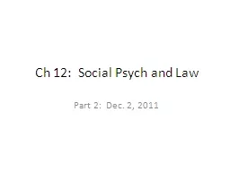 Ch 12:  Social Psych and Law
