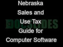 Nebraska Sales and Use Tax Guide for Computer Software
