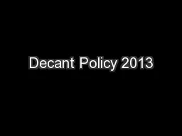 Decant Policy 2013