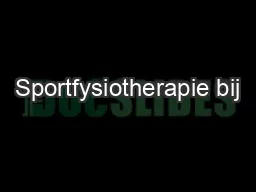 Sportfysiotherapie bij