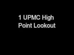 1 UPMC High Point Lookout