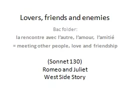 Lovers, friends and enemies