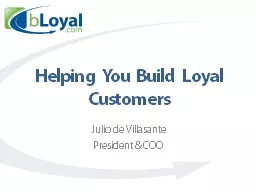 Helping You Build Loyal Customers