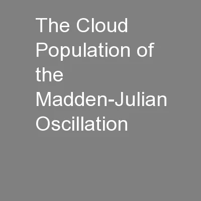 The Cloud Population of the Madden-Julian Oscillation