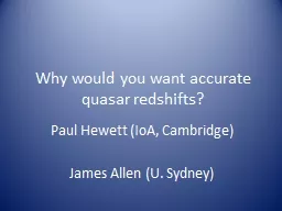 Why would you want accurate quasar redshifts?