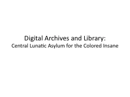 Digital Archives and Library: