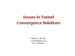 Issues in Tunnel