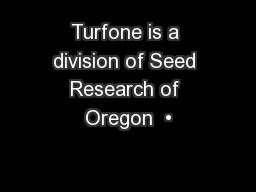 Turfone is a division of Seed Research of Oregon  •