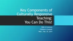 Key Components to Culturally Responsive Teaching: