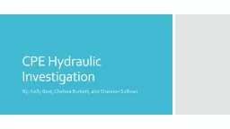 CPE Hydraulic Investigation