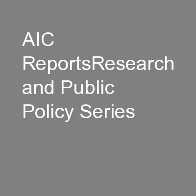 AIC ReportsResearch and Public Policy Series