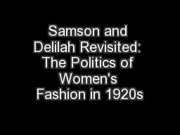 Samson and Delilah Revisited: The Politics of Women's Fashion in 1920s