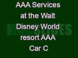 AAA Services at the Walt Disney World resort AAA Car C
