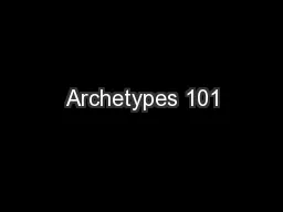 Archetypes 101