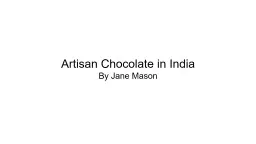 Artisan Chocolate in India