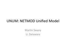 UNUM: NETMOD Unified Model