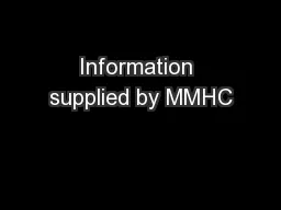 Information supplied by MMHC
