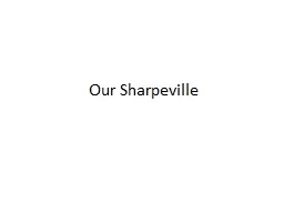 Our Sharpeville