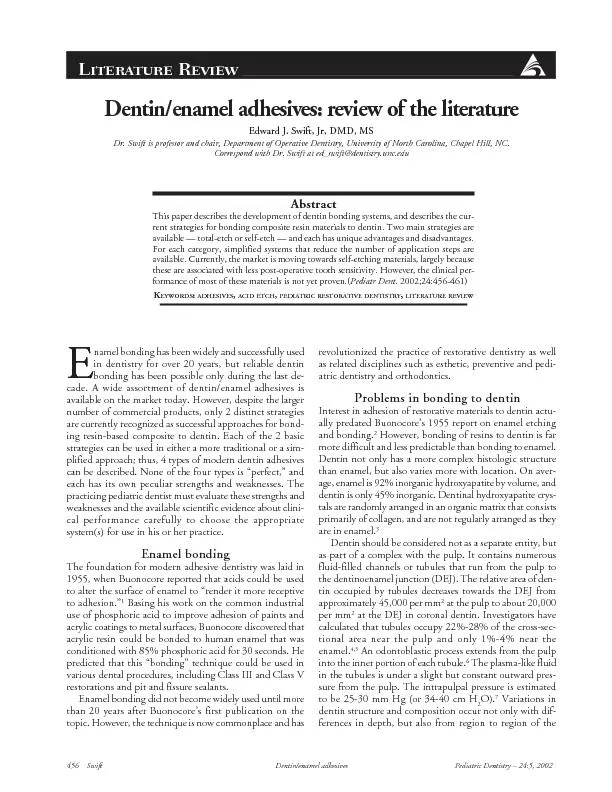 Dentin/enamel adhesives: review of the literature
