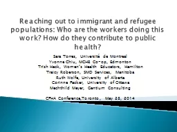 Reaching out to immigrant and refugee populations: Who ar