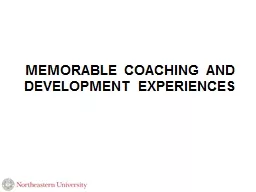 Memorable Coaching and Development Experiences