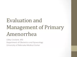 Evaluation and Management of Primary Amenorrhea
