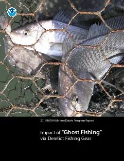 2015 MARINE DEBRIS GHOST FISHING REPORT
