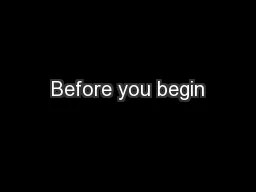Before you begin