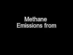 Methane Emissions from