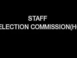 STAFF SELECTION COMMISSION(HQ)
