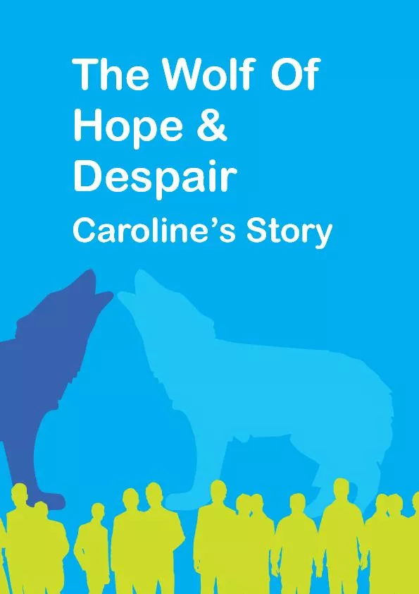 The Wolf Of Caroline’s Story