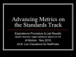 1 Advancing Metrics on the Standards Track