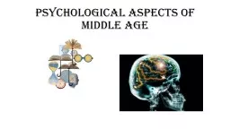 Psychological aspects of middle age