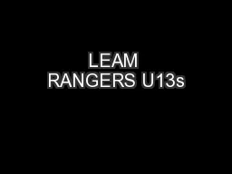LEAM RANGERS U13s