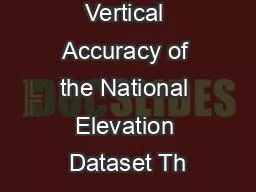 Vertical Accuracy of the National Elevation Dataset Th
