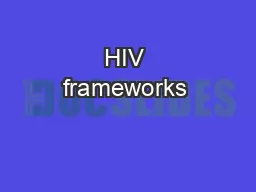 HIV frameworks & policies: Where do migrants and mobile
