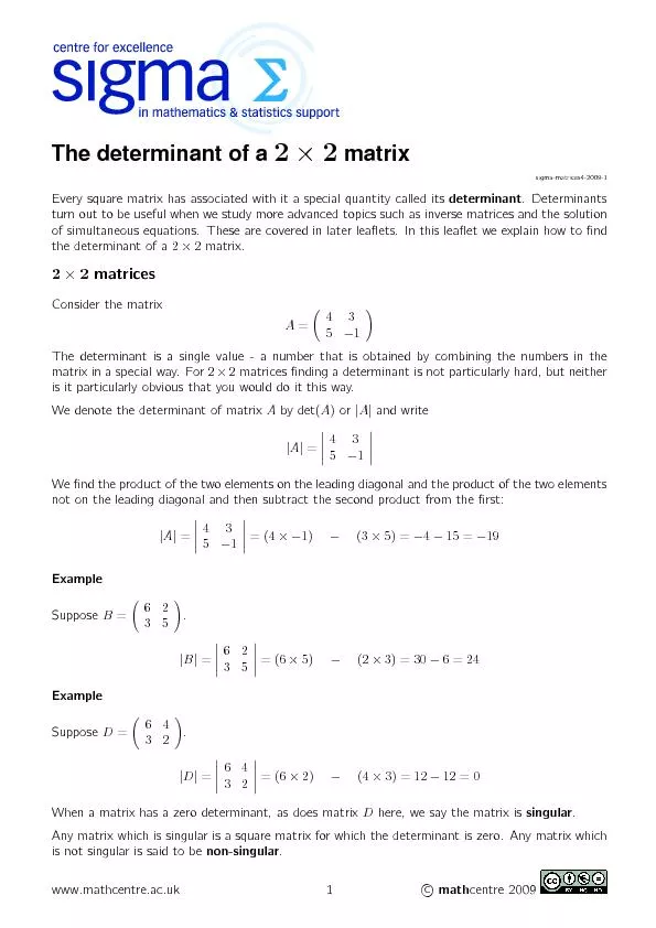 Thedeterminantofa22matrixsigma-matrices4-2009-1Everysquarematrixhasas