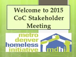 Welcome to 2015 CoC Stakeholder Meeting