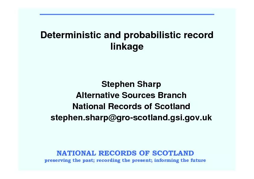 NATIONAL RECORDS OF SCOTLANDpreserving the past; recording the present