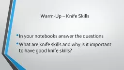 Warm-Up – Knife Skills