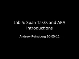 Lab 5: Span Tasks and APA Introductions
