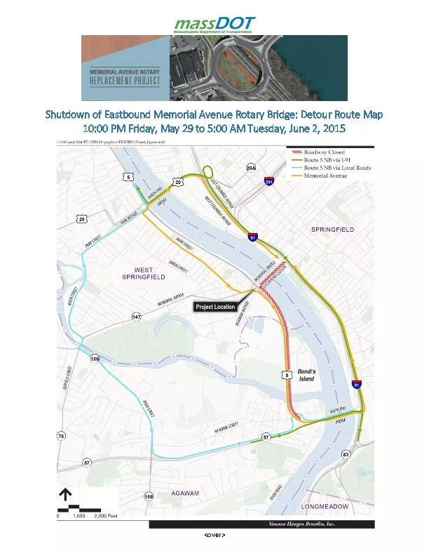 Shutdown of EastboundMemorial AveRotaryBridge: Detour Route Map10:00 P