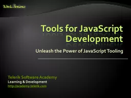 Tools for JavaScript Development
